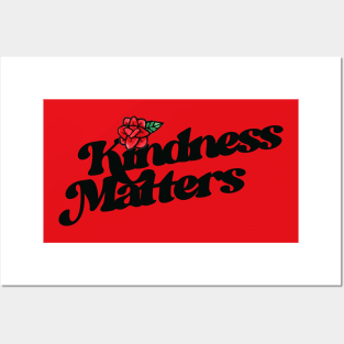 Kindness Matters Posters and Art